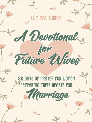 cover image of A Devotional for Future Wives